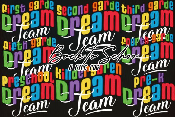 Back to School Dream Team Graphics & Illustrations