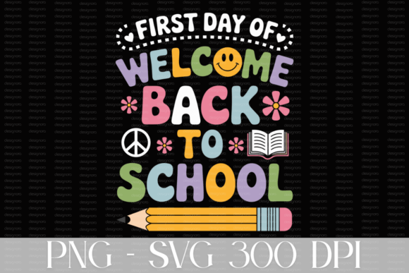 Colorful Welcome Back to School SVG Graphics & Illustrations