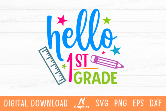 Hello 1st Grade Graphics: T-Shirt Designs for Real Publishing