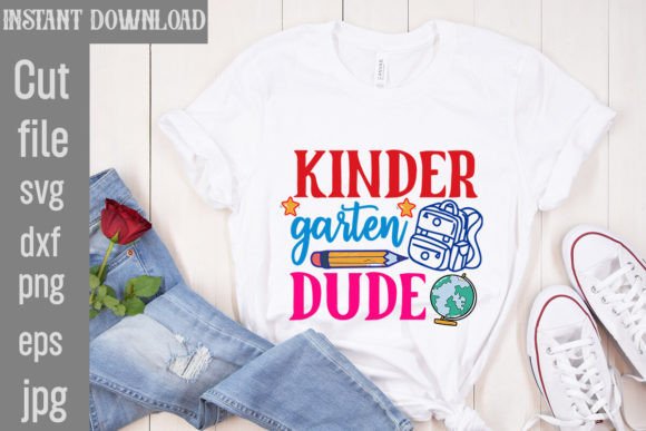 Kindergarten Dude SVG Cut File: Graphics Freebies That Deliver