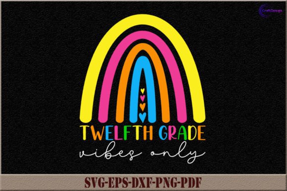 Rainbow Twelfth Grade Vibes Only Shirt