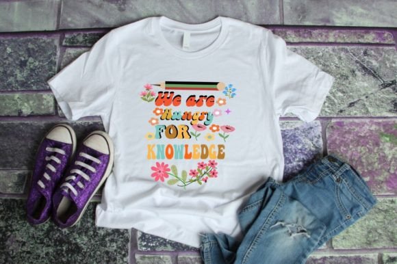 WE ARE HUNGRY for KNOWLDGE- RETRO GROOV: Graphics & T-Shirt Designs